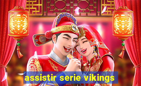 assistir serie vikings